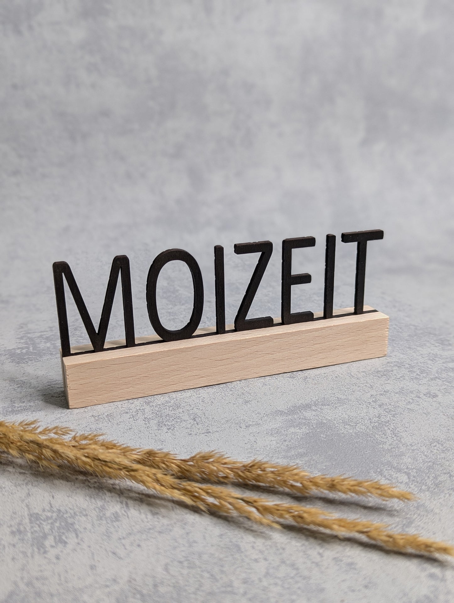 Mundart-Aufsteller 'Moizeit' 15cm Holz - Küchendeko - Die Bildschneiderei